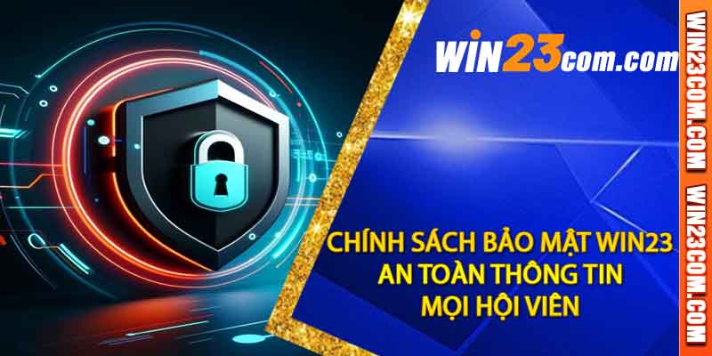 Chính Sách Bảo Mật